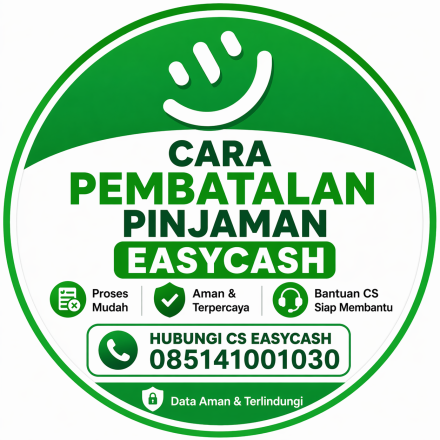Album : Cara membatalkan pinjaman Easycash